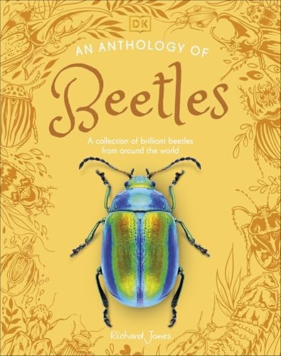 An Anthology of Beetles: A Collection of Brilliant by Richard Jones (HB 2026) - Image 8