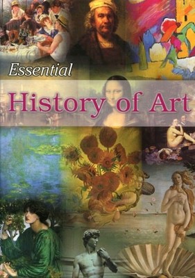 History of Art (Essential Art), Hawksley, Lucinda & Antonia Cunningham. Et al., 