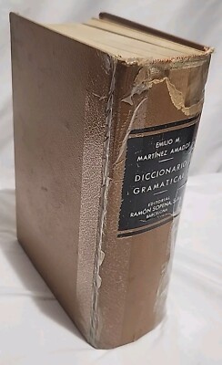 Diccionario Gramatical Book Emilio M. Martinez Amador Vintage 1961
