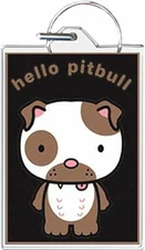 Hello Pitbull Keychain