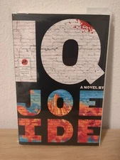 IQ by Joe Ide - Rare 1st Edition ARC Uncorrected Proof 2016