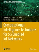 Computational Intelligence Techniques For 5G Enabled Iot Networks Vijay Kumar