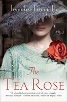The Tea Rose Jennifer Donnelly Taschenbuch 570 S. Englisch 2008