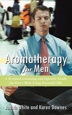 Aromatherapy for Men Karen Downes (u. a.) Taschenbuch Kartoniert / Broschiert