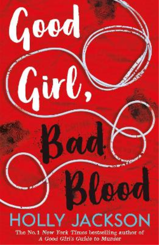 Holly Jackson Good Girl, Bad Blood (Tascabile) Good Girl’s Guide to Murder