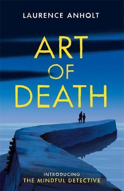 Thumbnail - Art Of Death | Laurence Anholt | Englisch | Buch | 288 S. | 2019