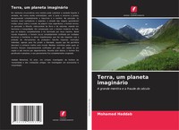 Terra, Um Planeta ImagináRio A Grande Mentira E A Fraude Do SéCulo Haddab Buch