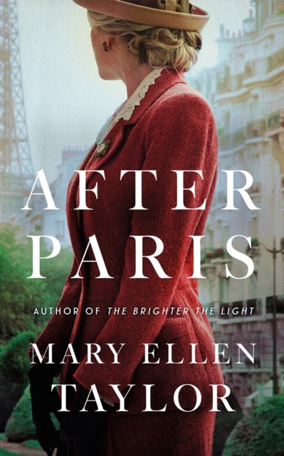 After Paris by Mary Ellen Taylor (Paperback Book)