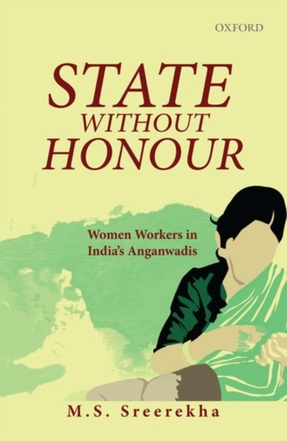 State Without Honour by M.S.  Sreerekha (Hardback Book)