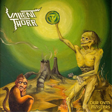 Valient Thorr Our Own Masters (CD) Album