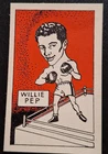 RARE 1949 D CUMMINGS & SON- FAMOUS FIGHTERS  WILLIE PEP  SWOP CARD - EX