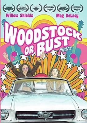 Woodstock or Bust,New DVD, Teddy van Ee,Meg DeLacy,Willow Shields, Leslie Bloom