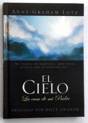 Cielo: La casa de mi padre: Heaven: My Father's House