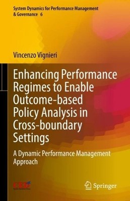Enhancing Performance Regimes to Enable Outcome-based Policy Analysis in Cross-b