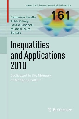 Catherine Bandle (u. a.) | Inequalities and Applications 2010 | Taschenbuch