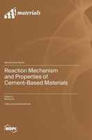 Reaction Mechanism And Properties Of Cement-Based Materials | Buch | Englisch