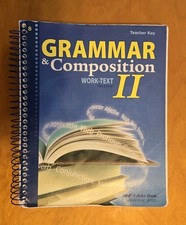 A Beka 8th gr. Grammar and Composition II 2 Work Text teacher Key 5th Edition