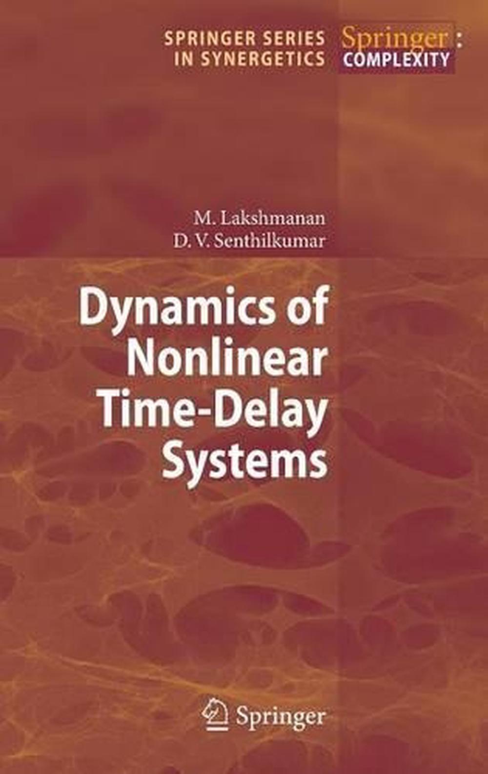 Dynamik nichtlinearer Zeitverzögerungssysteme von Muthusamy Lakshmanan (Englisch) Hardc