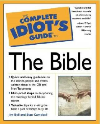 The Complete Idiots Guide to The Bible - Paperback By Stan Campbell - VERY GOOD