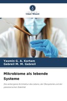 Mikrobiome Als Lebende Systeme | Yasmin G. A. Kortam (U. A.) | Taschenbuch