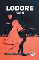 Mary Wollstonecraft Shelley | Lodore Vol. II | Taschenbuch | Englisch (2024)