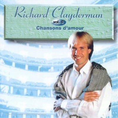 Richard Clayderman Chansons D'Amour (CD)