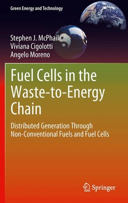 Stephen J. McPhail (u. a.) | Fuel Cells in the Waste-to-Energy Chain | Buch