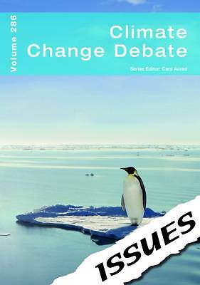 Climate Change Debate (vol 286 Issues Series), Cara Acred, Good Book