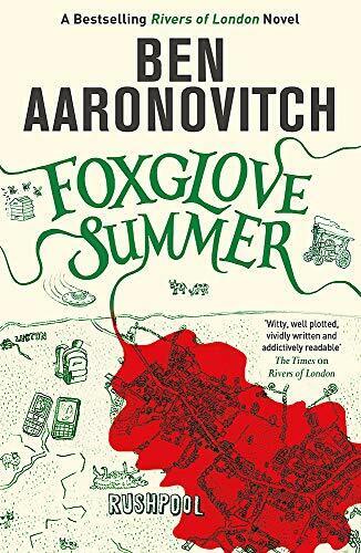 Foxglove Summer: The Fifth Rivers of London novel  by Ben Aaronovitch 0575132523 - Afbeelding 1 van 2