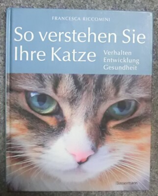 Francesca Riccomini - So verstehen Sie Ihre Katze