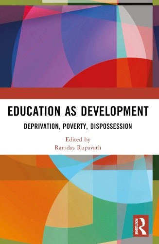 Education as Development by Ramdas Rupavath - 9781032460147