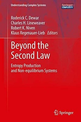 Beyond the Second Law: Entropy Production and Non-equilibrium Buch Springer