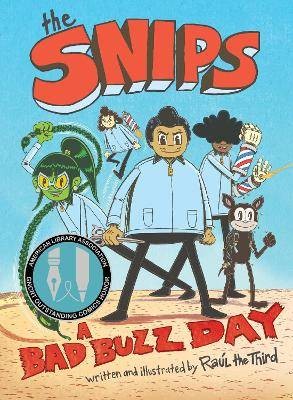 The Snips: A Bad Buzz Day (A Graphic Novel), ,  Ha