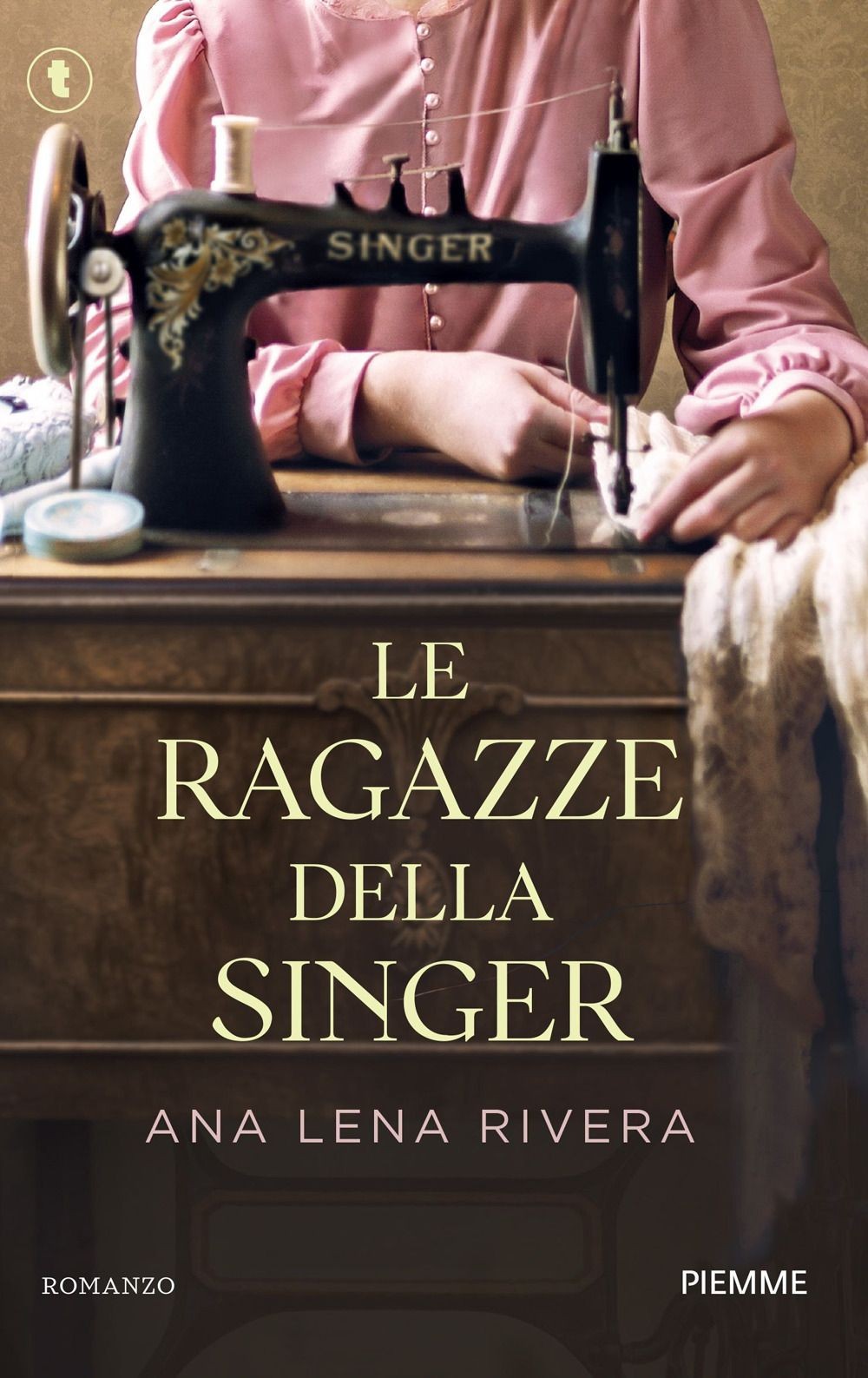 Libri Rivera Ana Lena - Le Ragazze Della Singer