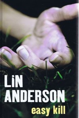 Easy Kill Hardcover Lin Anderson