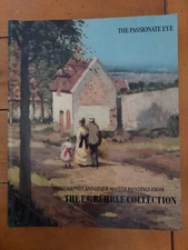 The Passionate Eye: Impressionist and Other Master Paintings, E. G. Buhrle Colle