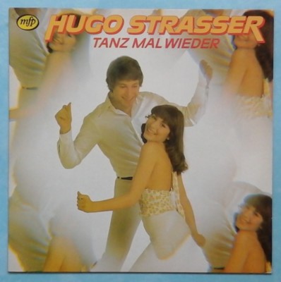 HUGO STRASSER ~ TANZ MAL WIEDER ~ 1980 DUTCH 13-TRACK VINYL LP RECORD