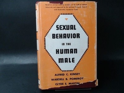 Sexual Behaviour in the Human Male. Kinsey, Alfred C.: