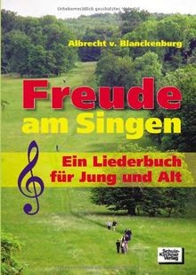 Freude am Singen: Ein Liederbuch für Jung und Alt v... | Buch | Zustand sehr gut