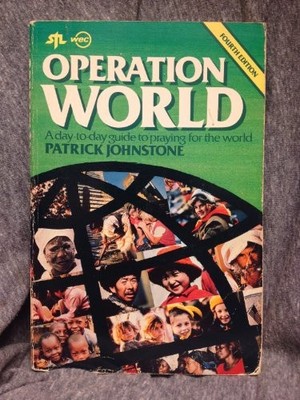 Operation World: A Day-to-day Guide..., Johnstone, P.J.