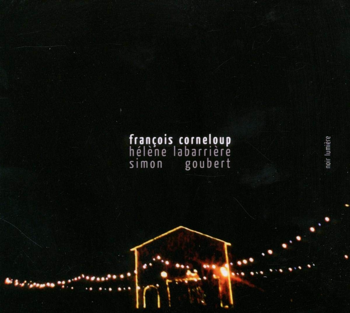 François Corneloup Noir Lumiere (CD)