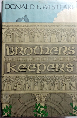Brothers Keepers by Donald E. Westlake  HC/DJ/Ex-Lib/ 1st Edition   Good cond.