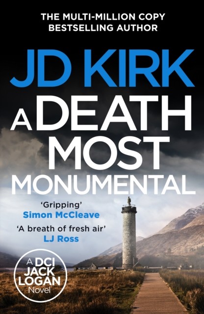 A Death Most Monumental by JD Kirk (Paperback Book)