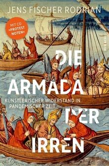 Die Armada der Irren: Künstlerischer Widerstand in ... | Buch | Zustand sehr gut