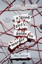 A Good Girl's Guide to Murder - Paperback By Jackson, Holly - VERY GOOD