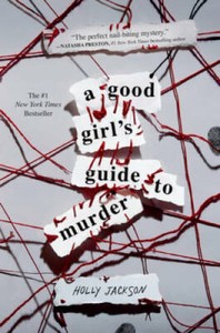 A Good Girl's Guide to Murder - Paperback By Jackson, Holly - VERY GOOD