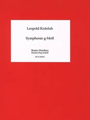 Leopold Anton Thomas Kozeluch | Symphonie g-Moll für Orchester Partitur und...