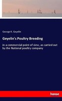 George K. Geyelin | Geyelin's Poultry Breeding | Taschenbuch | Englisch (2019)