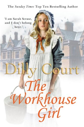 The Workhouse Girl - Court, Dilly