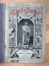 Martin Luther. 400th Birthday 1883 Celebration Number of Illustrated Newspaper Orig